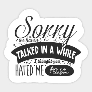 SHITTY MENTAL HEALTH MEMES Sticker